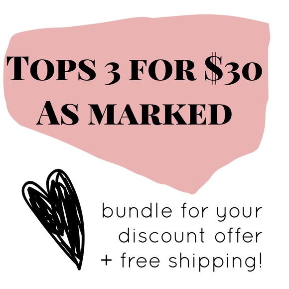 Other - Select tops marked 3 for $30!